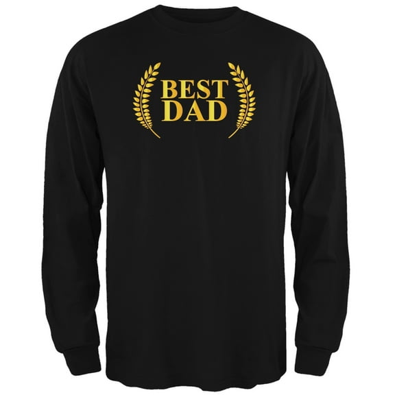 Fathers Day - Best Dad Laurel Black Adult Long Sleeve T-Shirt - Medium