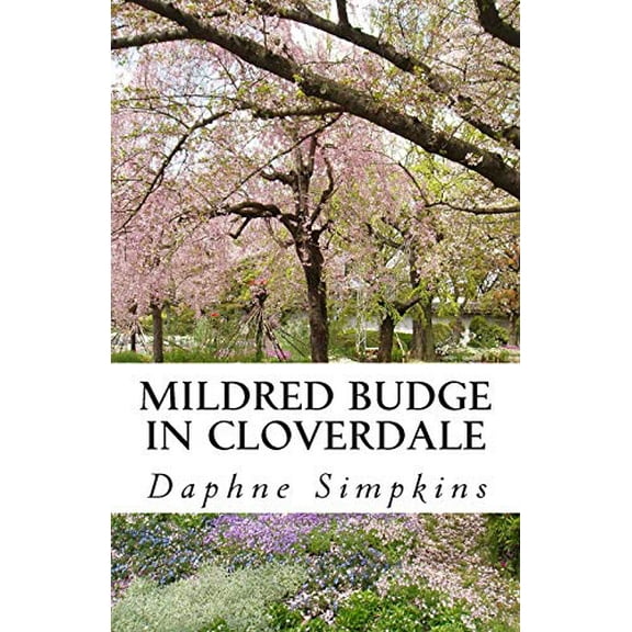 Pre-Owned Mildred Budge in Cloverdale (Paperback) 0692282653 9780692282656