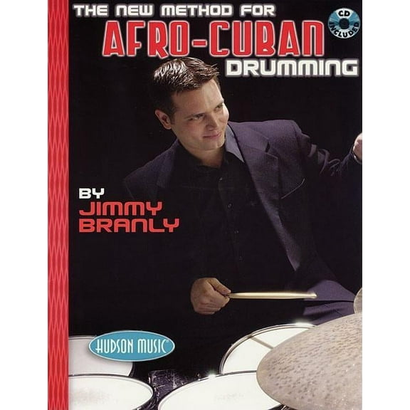 The New Method for Afro-Cuban Drumming, (Paperback)