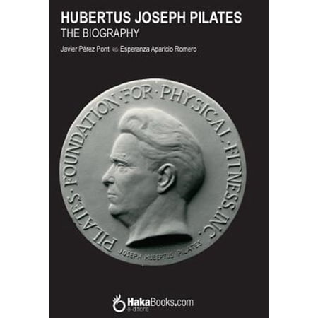 Pre-Owned Hubertus Joseph Pilates : The Biography