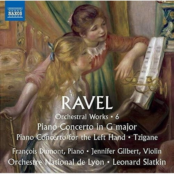 Ravel / Slatkin / Gilbert - Orchestral Works 6 - Music & Performance - CD