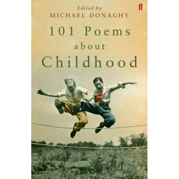 Pre-Owned 101 Poems about Childhood (Paperback) 0571217850 9780571217854