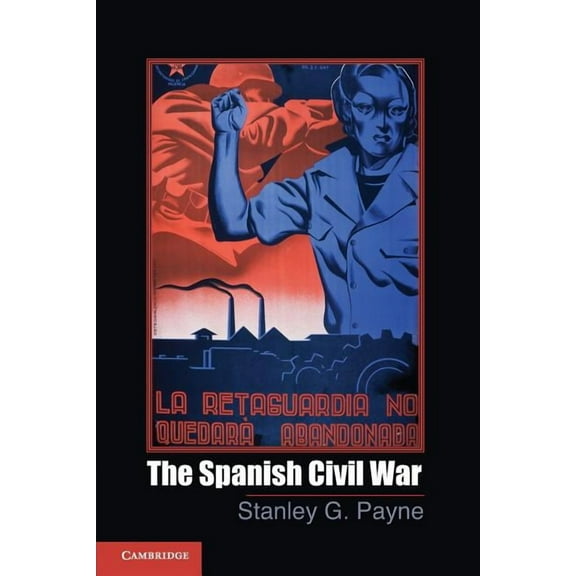 Cambridge Essential Histories The Spanish Civil War, (Paperback)