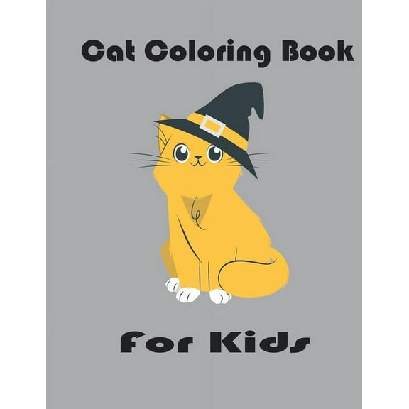 Cat Coloring Book For Kids : Cats With Hats Coloring Pages For Kids, Simple activity book 33 design 8.5*11 inches (Paperback)