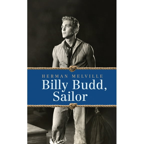 Billy Budd, Sailor, (Paperback)