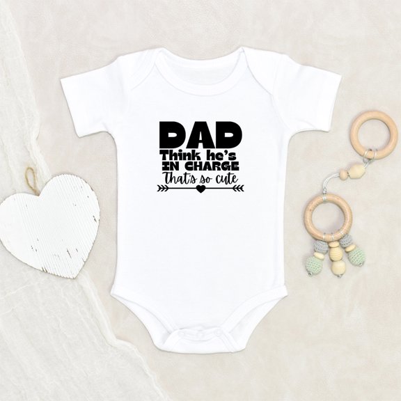 Newbabywishes - Dad Think She's In Charge Baby Clothes for Boys and Girls - Newborn Baby Clothes