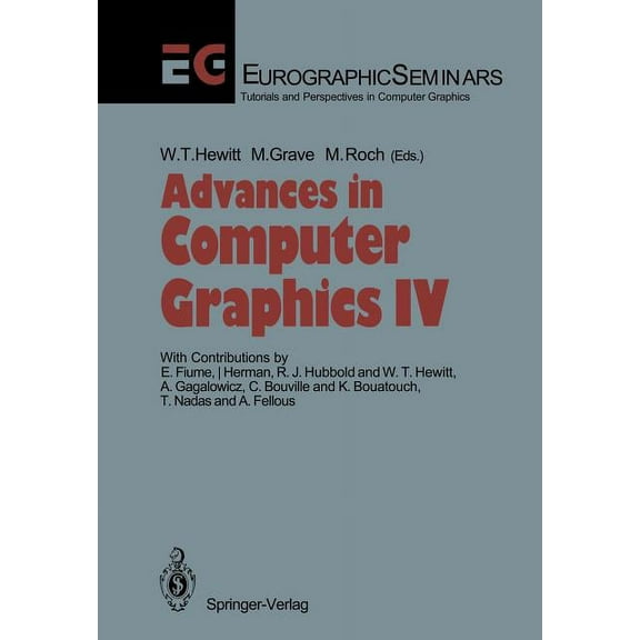 Focus on Computer Graphics Advances in Computer Graphics IV, (Paperback)