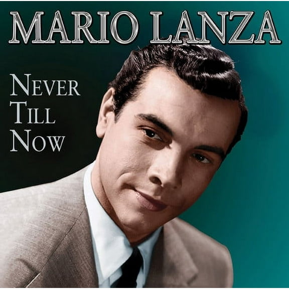Mario Lanza - Never Till Now - Opera / Vocal - CD