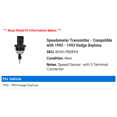 thumbnail image 2 of Speedometer Transmitter - Compatible with 1992 - 1993 Dodge Daytona, 2 of 2