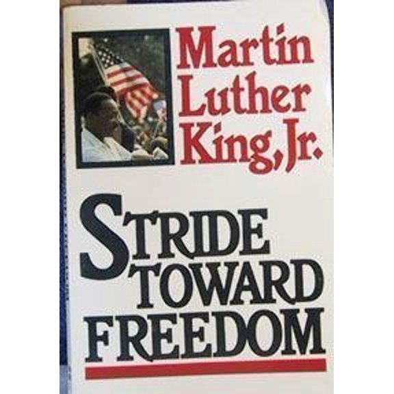 Pre-Owned Stride Toward Freedom: The Montgomery Story, 9780062504906, 0062504908, Paperback,