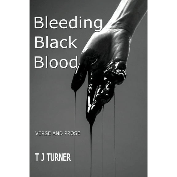 Bleeding Black Blood, (Paperback)