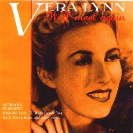 Vera Lynn - We'll Meet Again