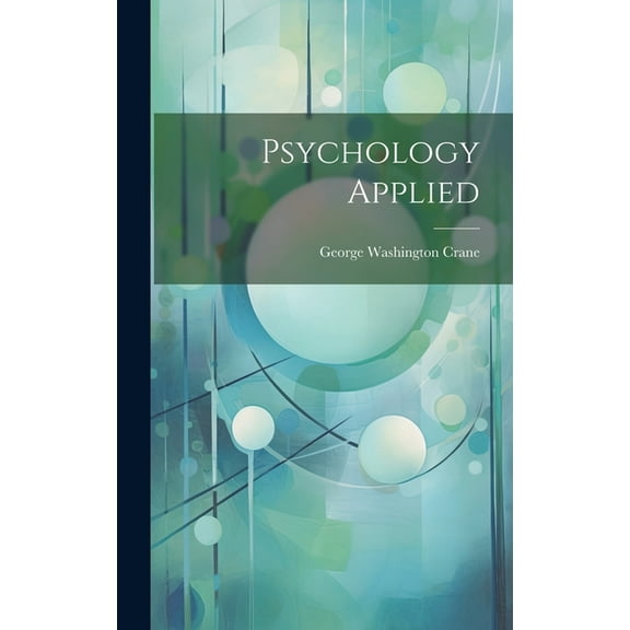 Psychology Applied (Hardcover)