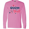 thumbnail image 3 of Inktastic 4th of July Boom Y'all with Red White and Blue Stars Long Sleeve T-Shirt, 3 of 5