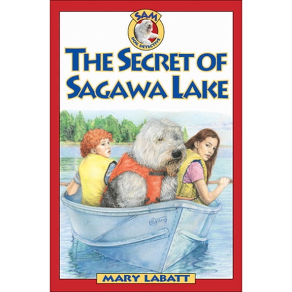 Pre-Owned Secret of Sagawa Lake, The (Sam: Dog Detective) (Paperback) 1550748890 9781550748895