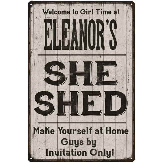 ELEANOR'S She Shed Sign Lady Cave Sign Gift 16 x 24 Matte Finish Metal 116240082151