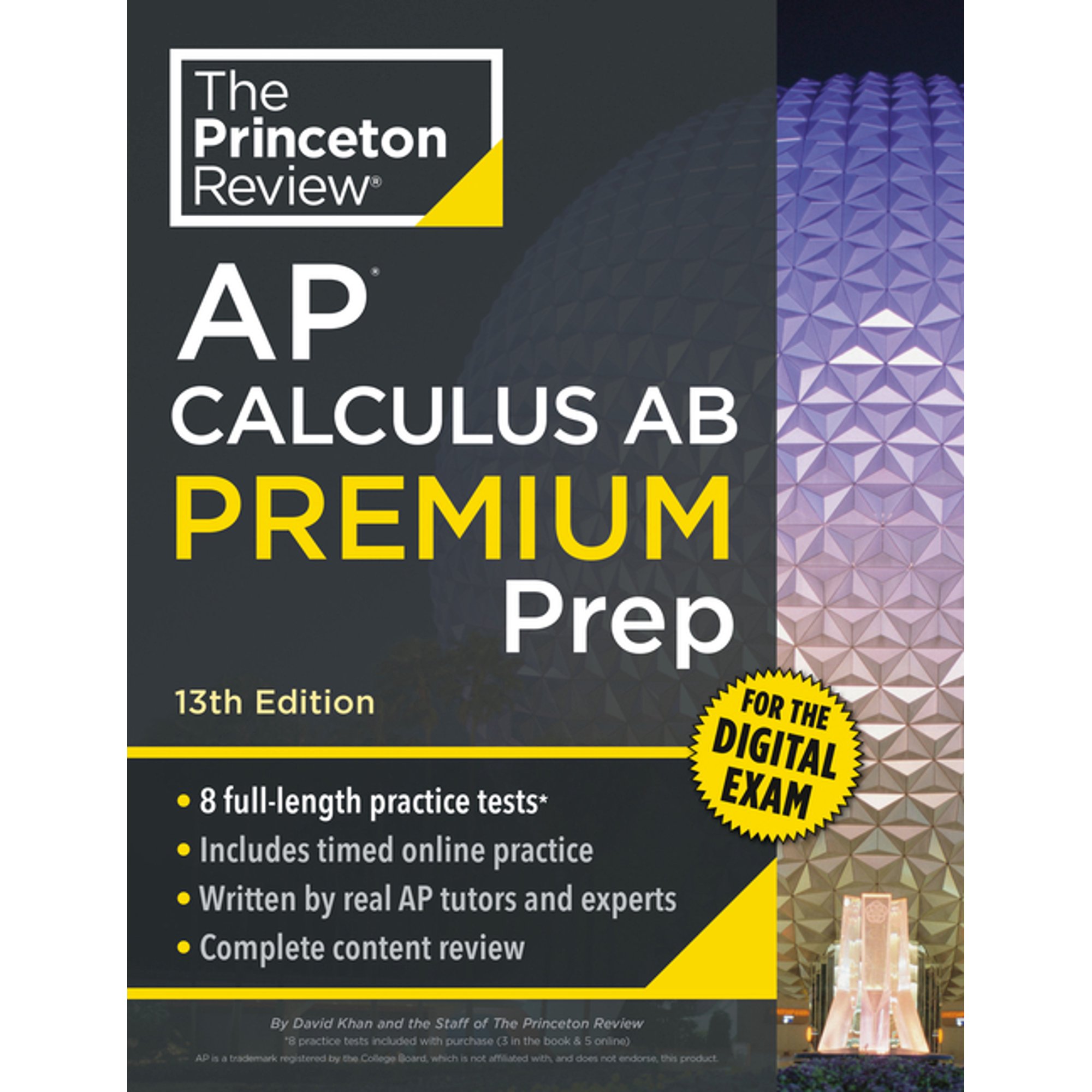 College Test Preparation Princeton Review AP Calculus AB Premium Prep, 13th Edition: 8 Practice Tests + Digital Practice Online + Content Review, (Paperback)