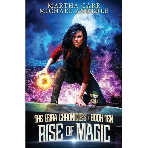 The Leira Chronicles Rise of Magic: The Leira Chronicles Book 10, Book 10, (Paperback)