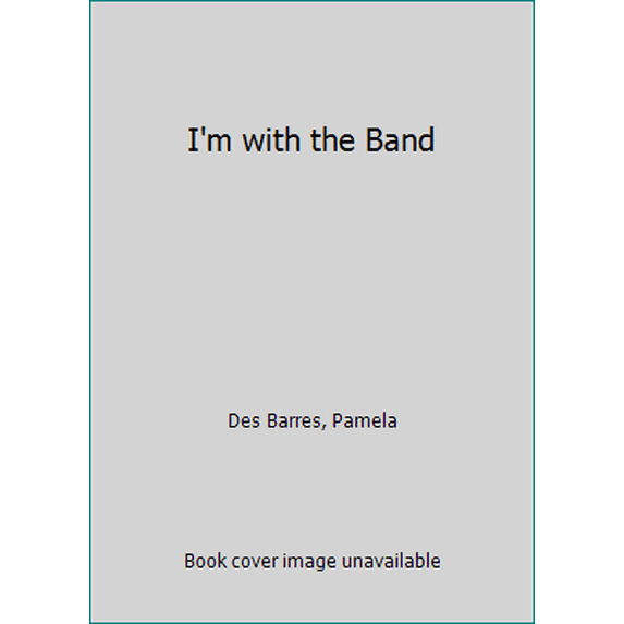 Pre-Owned I'm with the Band (Unknown) 0515097128 9780515097122