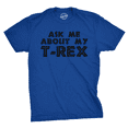 thumbnail image 2 of Mens Ask Me About My Trex T Shirt Funny Cool Dinosaur Flip Graphic Novelty Tees Graphic Tees, 2 of 5