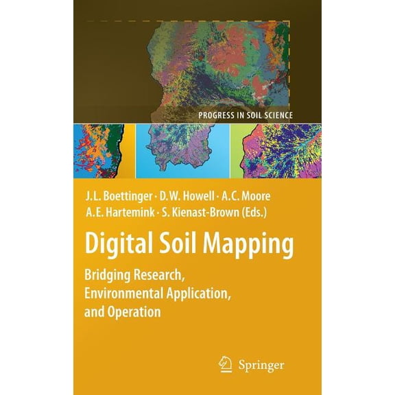 Progress in Soil Science Digital Soil Mapping: Bridging Research, Environmental Application, and Operation, Book 02, (Hardcover)