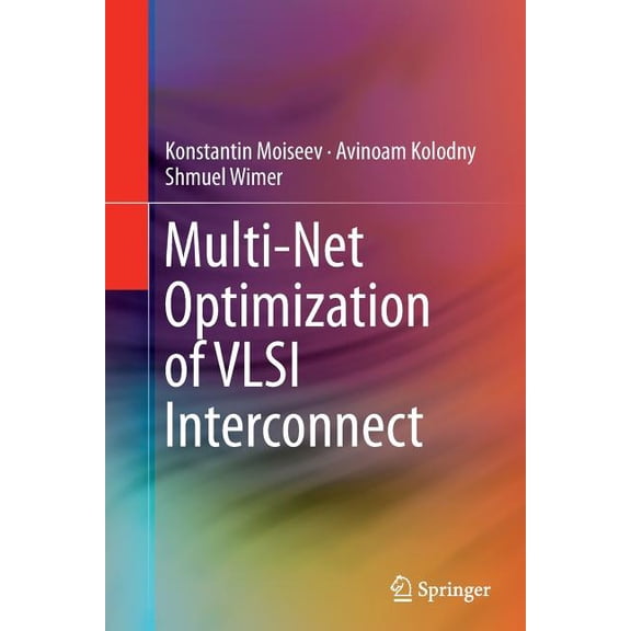 Multi-Net Optimization of VLSI Interconnect, (Paperback)