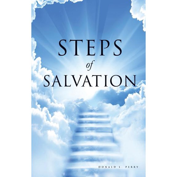 Steps of Salvation, (Paperback)