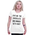 thumbnail image 3 of Give Me Chocolate Hurt Nobody Womens Slim Fit Graphic Tee Brisco Brands M, 3 of 5