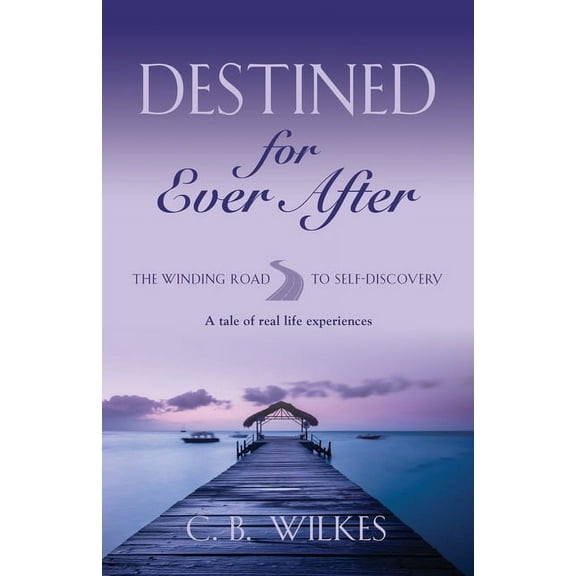Destined for Ever After (Paperback)