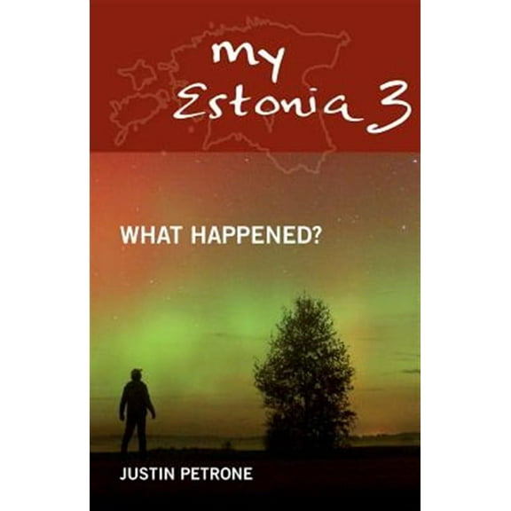 My Estonia 3: What Happened? (Paperback)
