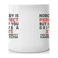 thumbnail image 3 of Nobody's Perfect Except XT5 Driver Coffee Tea Ceramic Mug Office Work Cup Gift11 oz, 3 of 3