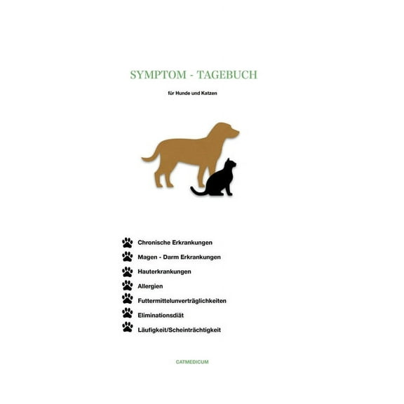Symptom-Tagebuch für Hunde und Katzen, (Paperback)