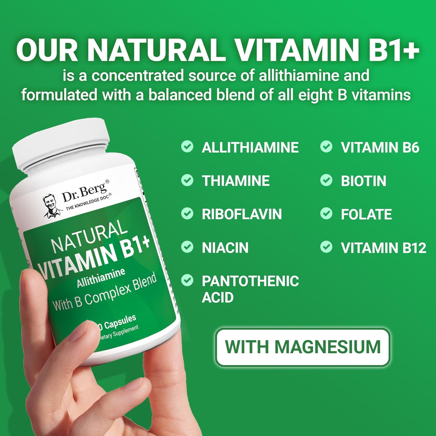 Dr. Berg Natural Vitamin B1 + with B Complex Blend - Allithiamine Vitamin B1, 60 Capsules