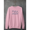 thumbnail image 3 of Follow Your Dreams Watercolors Sweatshirt Women -Image by Shutterstock, Female x-Large, 3 of 4