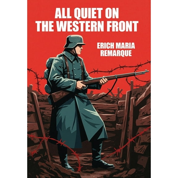 All Quiet on the Western Front, (Hardcover)