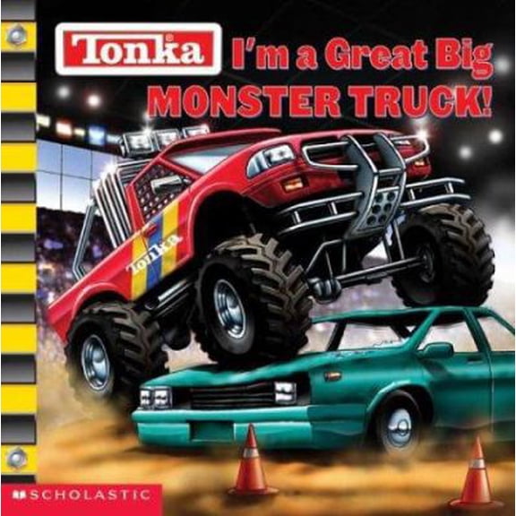 Pre-Owned I'm a Great Big Monster Truck! (Tonka) Paperback