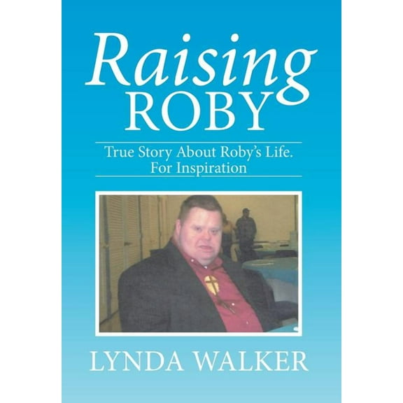 Raising Roby (Hardcover)