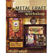 Metal Craft Discovery Workshop, Used [Paperback]