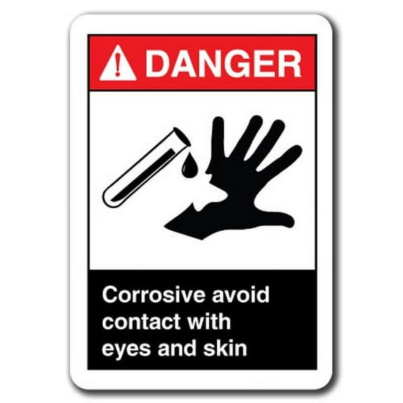 Danger Sign - Corrosive Avoid Contact With Eyes And Skin 7"x10" Plastic Safety Sign ansi osha