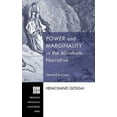 thumbnail image 2 of Princeton Theological Monograph: Power and Marginality in the Abraham Narrative - Second Edition (Hardcover), 2 of 2