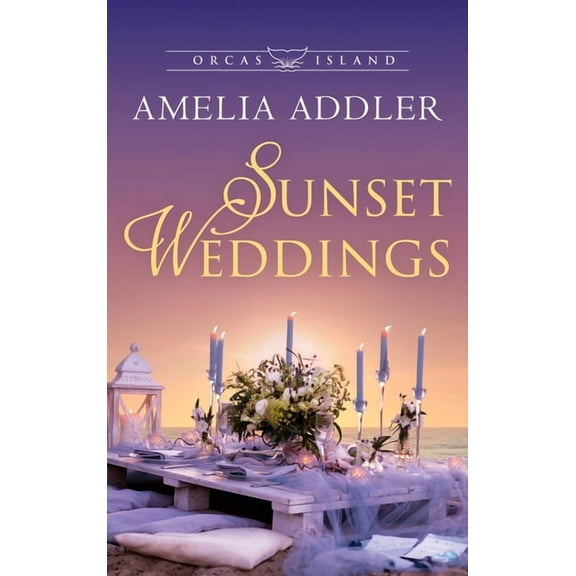 Sunset Weddings, (Hardcover)