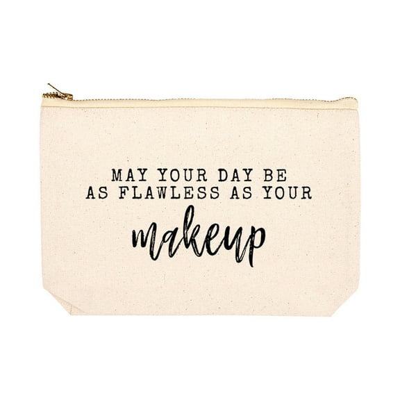 Koyal Wholesale Funny Makeup Bag Canvas Cosmetic Bag with Zipper May Your Day Be As Flawless As Your Makeup Makeup Pouch