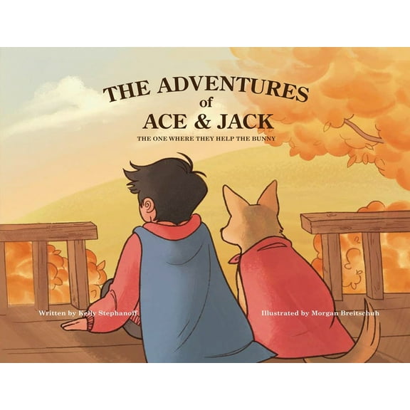 The Adventures of Ace & Jack: The One Where They Help The Bunny, (Paperback)