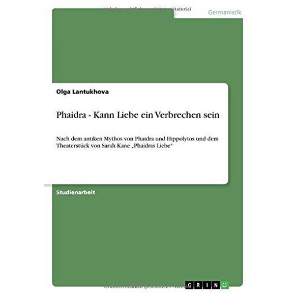 Phaidra - Kann Liebe Ein Verbrechen Sein