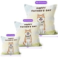 thumbnail image 4 of Cute Akita Loves Dad Happy Father's Day Pillow Cushion Double Sided Inu Dog Lover Throw Pillow - 12008, 4 of 4
