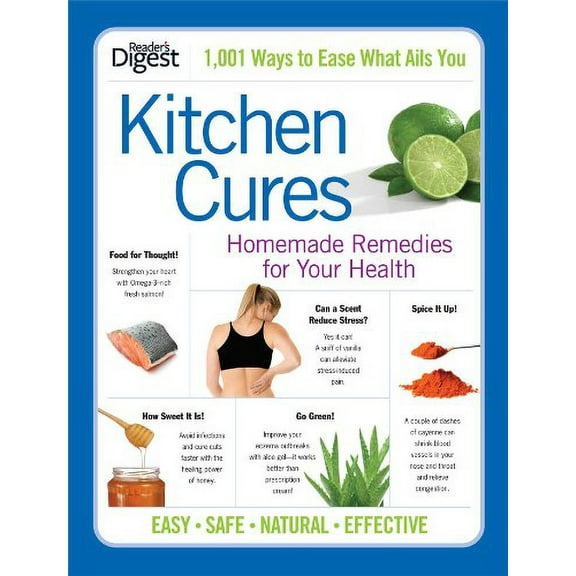 Pre-Owned Kitchen Cures: Homemade Remedies for Your Health (Paperback) 1606523309 9781606523308