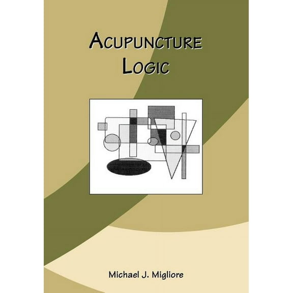 Acupuncture Logic (Paperback)