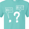 thumbnail image 4 of Inktastic Funny Wait What? Comma and Question Mark T-Shirt, 4 of 5