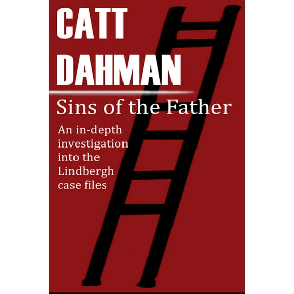 Sins of the Father: The Lindbergh Case (Paperback)
