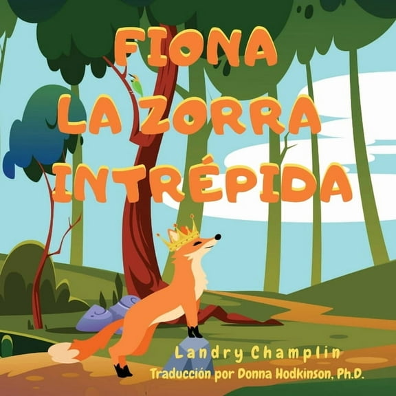 Fiona la Zorra Intrépida, (Paperback)